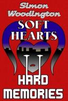 Soft Hearts, Hard Memories: A Threads of Canor Novel