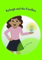 Kyleigh and the Fireflies