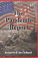 The Pandemic Report