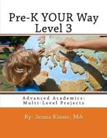 Pre-K YOUR Way Level 3