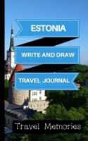 Estonia Write and Draw Travel Journal