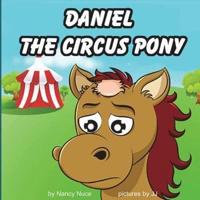 Daniel The Circus Pony