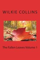 The Fallen Leaves Volume 1