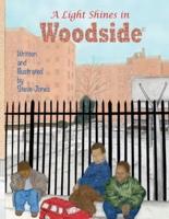 A Light Shines in Woodside