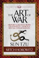 The Art of War (Condensed Classics): History's Greatest Work on Strategy--Now in a Special Condensation