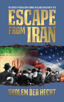 Escape From Iran (Special Edition)