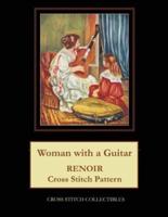 Woman with a Guitar: Renoir Cross Stitch Pattern
