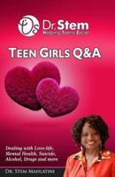 Teen Girls Q & A