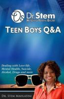 Teen Boys Q & A