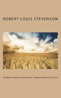 The Works of Robert Louis Stevenson - Swanston Edition Vol. 3 (Of 25)