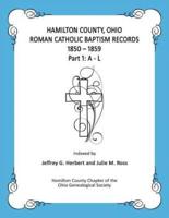 Hamilton County, Ohio Roman Catholic Baptism Records - 1850 - 1859