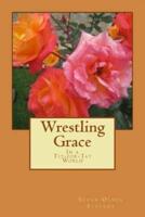 Wrestling Grace