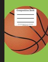 Composition Book 200 Sheet/400 Pages 8.5 X 11 In.-Wide Ruled Basketball-Green