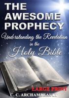 The Awesome Prophecy, Large Print