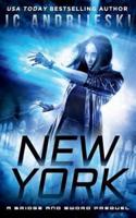 New York: A Bridge & Sword Prequel