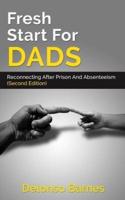 Fresh Start For Dads (Second Edition)