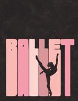 Ballet Silhouette - Notebook for Dancers