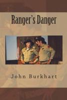 Ranger's Danger