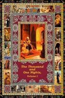 The Thousand and One Nights, Volume 1