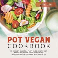 Pot Vegan Cookbook