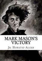 Mark Mason's Victory