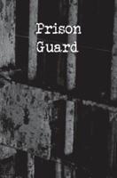 Prison Guard