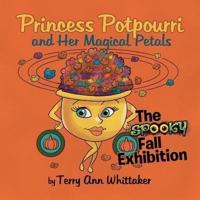 Princess Potpourri and Her Magical Petals