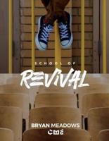 The School of Revival