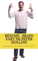 Résumé - Brain Fart De Peter Hollins
