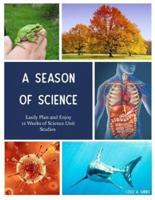 A Season of Science
