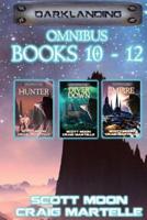 Darklanding Omnibus Books 10-12