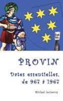 Provin, Dates Essentielles, De 967 À 1967