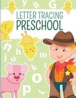 Letter Tracing Preschoolers