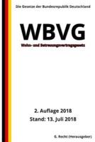 Wohn- Und Betreuungsvertragsgesetz - WBVG, 2. Auflage 2018