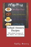 School Dinners Recipes