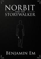 Norbit and the Storywalker