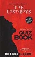 The Lost Boys Unauthorized Quiz Book: Mini Horror Quiz Collection #3