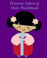 Princess Letters & More Workbook