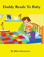 Daddy Reads To Baby