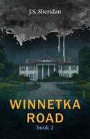 Winnetka Road (Book 2)