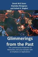 Glimmerings of the Past