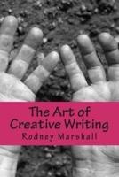 The Art of Creative Writing