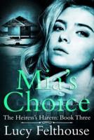 Mia's Choice: A Reverse Harem Romance Novel