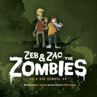 Zeb & Zac the Zombies