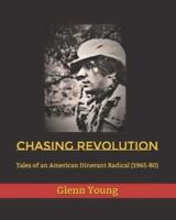 Chasing Revolution