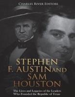 Stephen F. Austin and Sam Houston