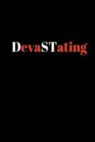 DevaSTating