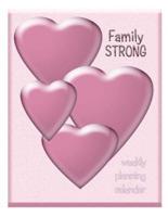 Family Strong Weekly Planning Calendar