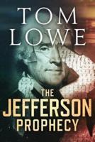 The Jefferson Prophecy
