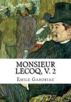 Monsieur Lecoq, V. 2
